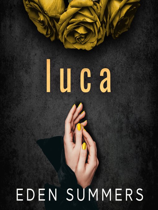 Title details for Luca by Eden Summers - Wait list